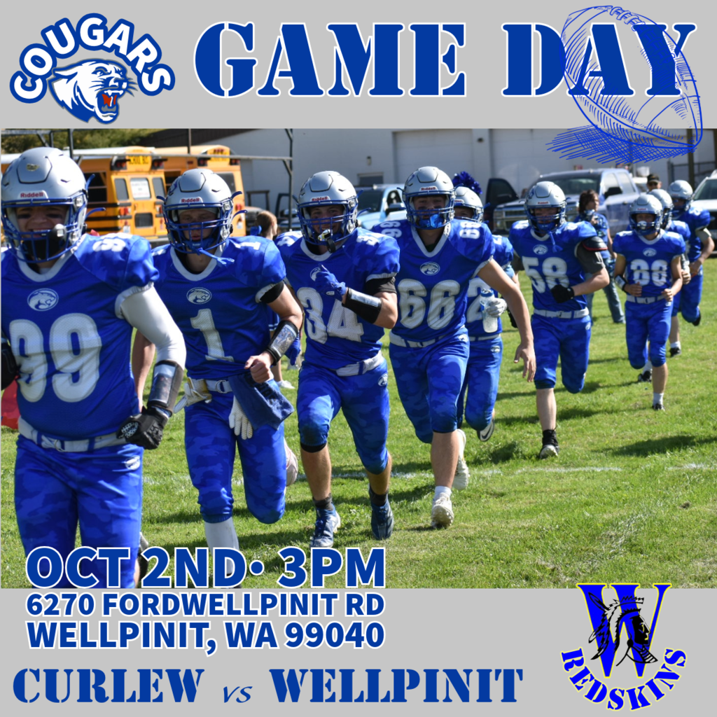 HS Football vs Wellpinit at 3pm.