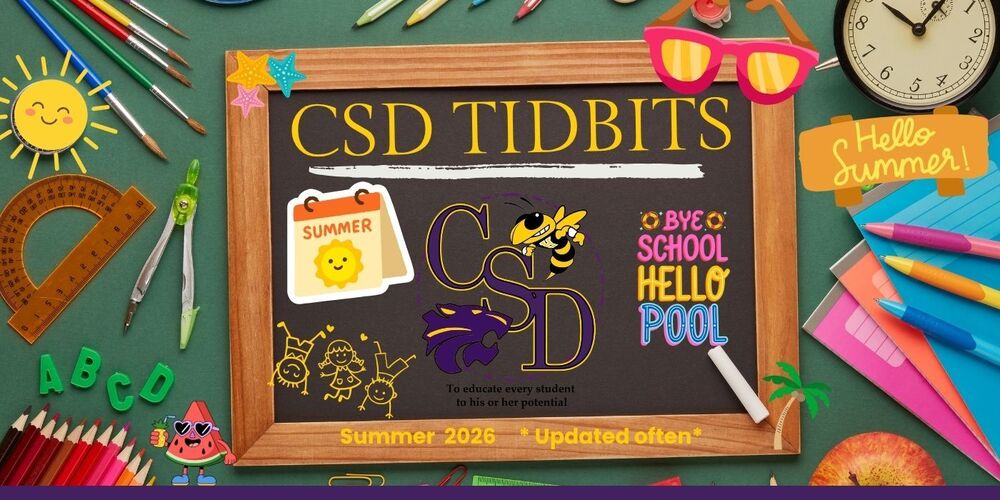 CSD Tidbits ~ Summer 2026