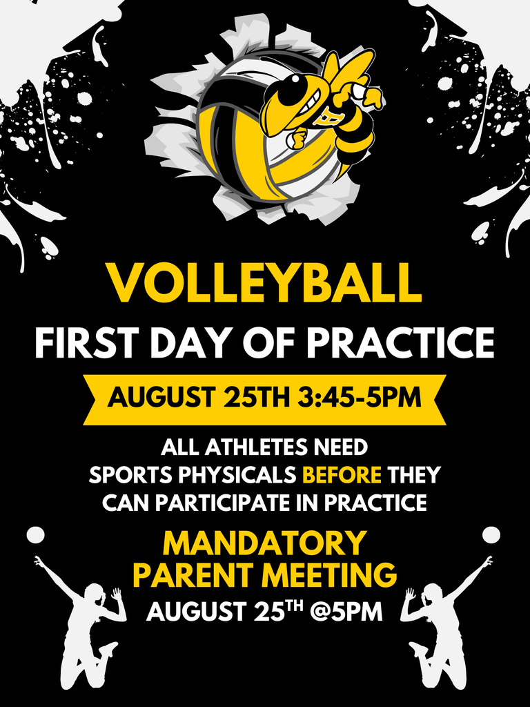 Flyer announcing Hornet Volleyball season. First day of practice is Monday, August 25, right after school until 5:00 PM. Mandatory parent meeting at 5:00 PM. All athletes must have a current sports physical turned into the office before participating. Free physicals are available at Monument Health locations and at Southern Hills Family Medicine in Custer. Flyer includes Hornet colors, black and gold, and volleyball graphics.