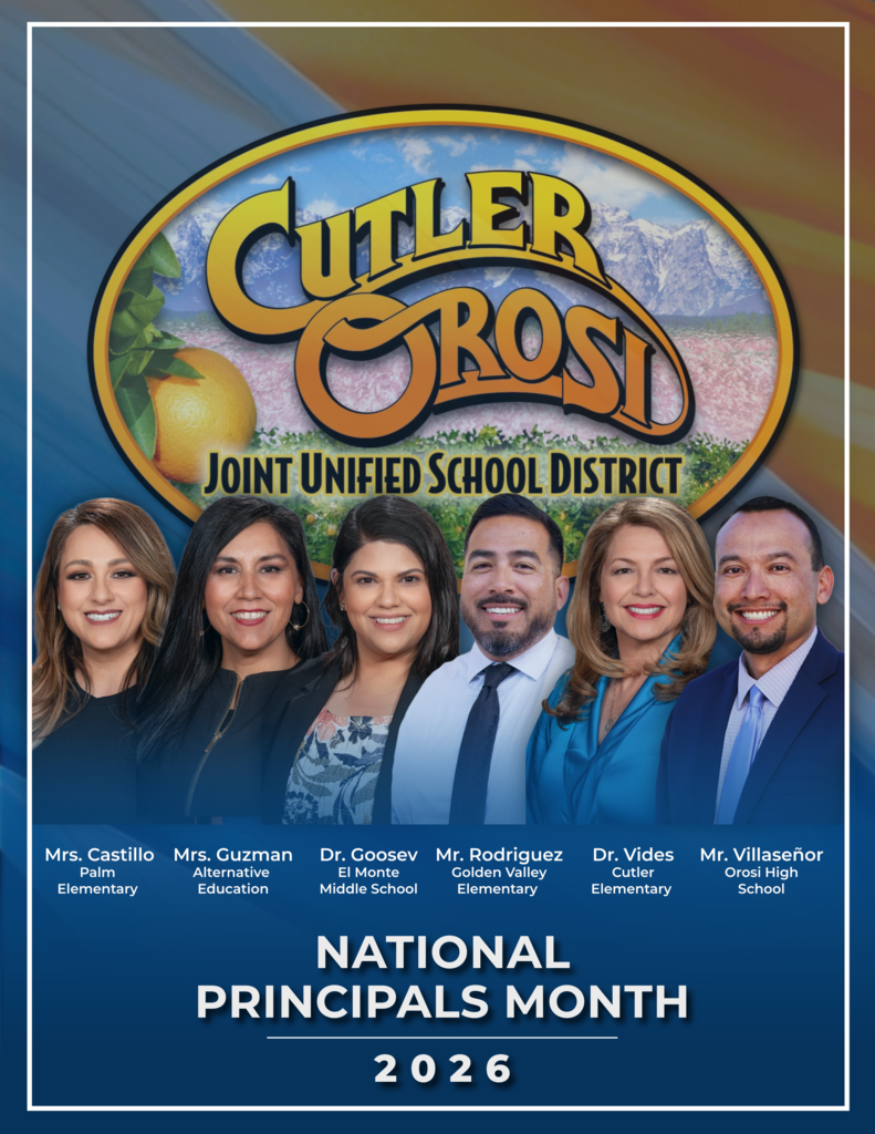 National Principals Month graphic featuring COJUSD's 6 principals: Mrs. Castillo, Mrs. Guzman, Dr. Goosev, Mr. Rodriguez, Dr. Vides, and Mr. Villaseñor