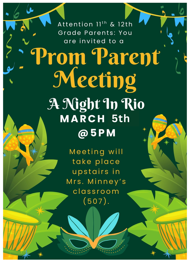 Prom Parent Meeting Rescheduled