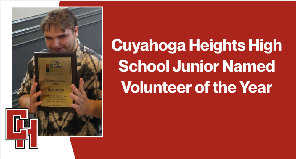 Hans Luenger, a junior at Cuyahoga Heights High School, has been honored as Volunteer of the Year by the West Park Kamms Development Corporation, recognizing his outstanding commitment to community service. Each year, the organization highlights an individual who demonstrates exceptional dedication through service or leadership within the community. This year’s recipient earned the recognition through an impressive number of volunteer hours, including participation in community cleanup efforts and, most notably, his role as a welcoming greeter at the local farmers' market. Luenger was formally recognized on Thursday, March 26, during the organization’s annual fundraiser, The Blossom Bash. At the event, he was presented with a plaque honoring his contributions and positive impact on the community. In addition to the award, Luenger will be featured on the organization’s website and in its quarterly community magazine, further celebrating his dedication and service.
