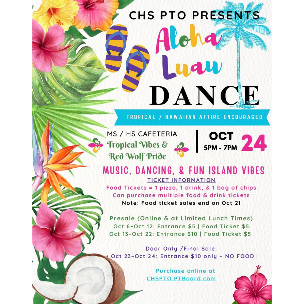 The PTO is hosting a Luau Dance for all middle school students on Friday, October 24th from 5–7 PM in the MS/HS Cafeteria, right before the varsity home football game!