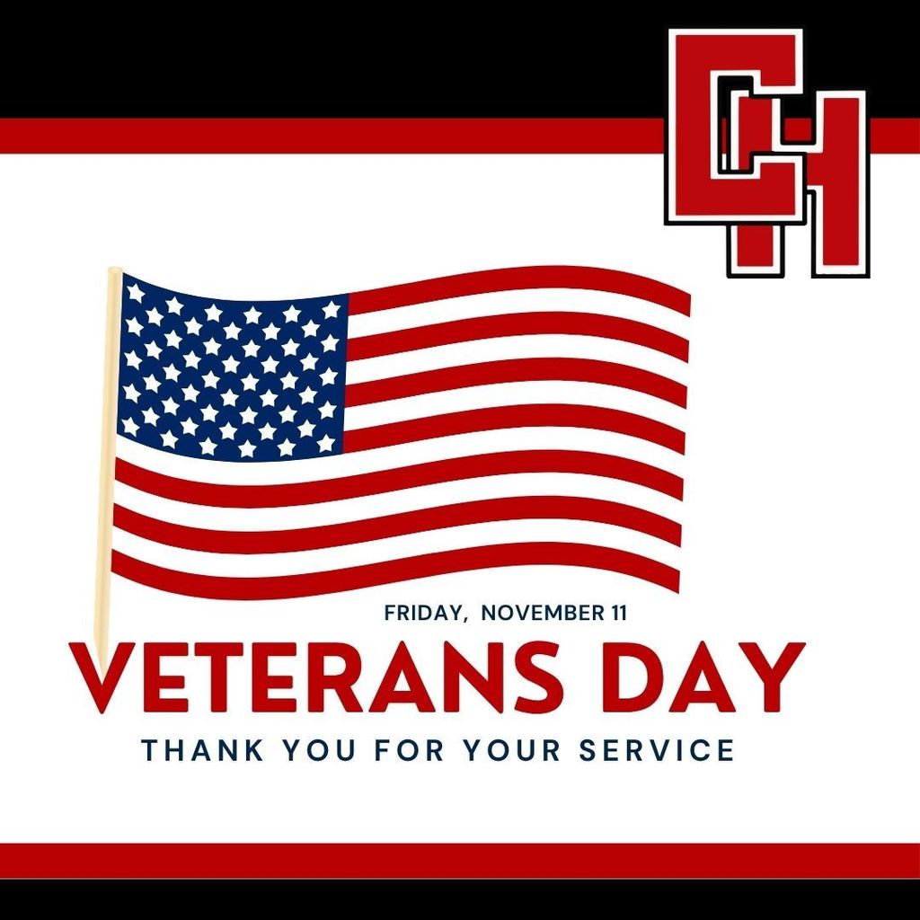 eterans Day graphic with white background featuring a waving American flag on a wooden pole on the left side. Text reads 'FRIDAY, NOVEMBER 11' in dark blue, 'VETERANS DAY' in large bold red letters, and 'THANK YOU FOR YOUR SERVICE' in dark blue below. Red and black horizontal stripes frame the top and bottom edges. A red CH logo appears in the upper right corner.