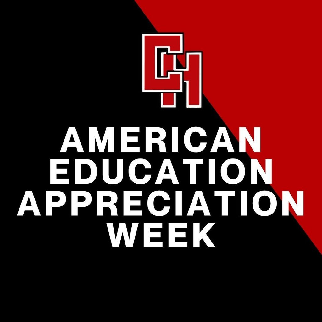 American Education Appreciation Week graphic with bold white text on a black background. A large red diagonal stripe extends from the upper right corner. Red CH logo appears in the upper center of the design.