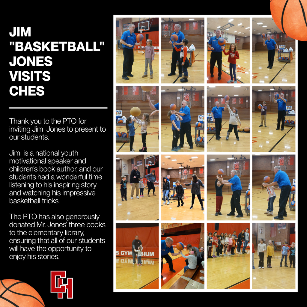 Thank you to the PTO for inviting Jim “Basketball” Jones to present an assembly for our students. Jim Jones is a national youth motivational speaker and children’s book author, and our students had a wonderful time listening to his inspiring story and watching his impressive basketball tricks.