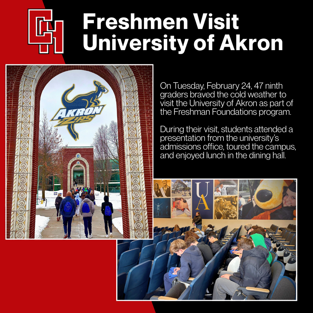 47 ninth graders visited the University of Akron on Feb. 24 as part of the Freshman Foundations program. Students toured campus, attended an admissions presentation, and enjoyed lunch in the dining hall.