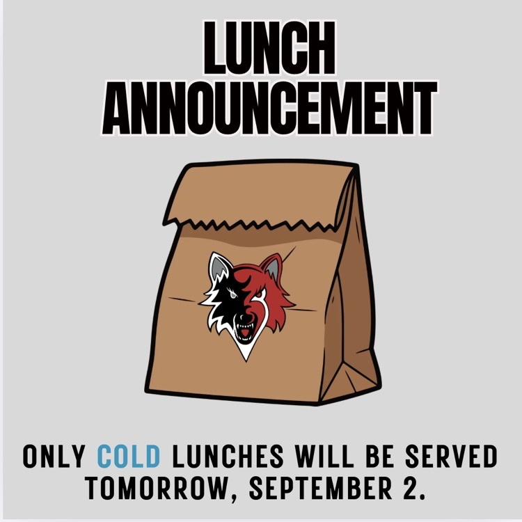 cold lunches only 9/2