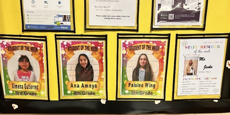 Student and Staff Members of the Week, 2-6-2023:  Ximena Gutierrez, 3rd Grade; Ana Amaya, 4th Grade; Paislee Wing, 5th Grade; Mrs. Jesko, staff member of the week. 