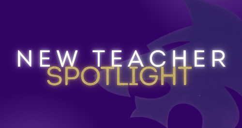 new teacher spotlight