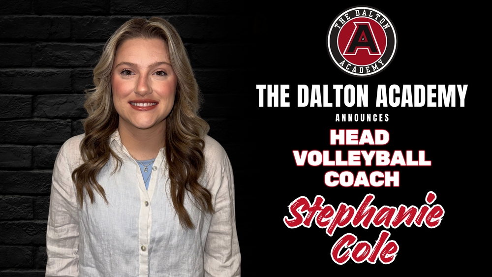 Headshot of Stephanie Cole smiling against a dark brick background. To the right, a black and red graphic features The Dalton Academy logo and the text: āThe Dalton Academy Announces Head Volleyball Coach Stephanie Cole.ā