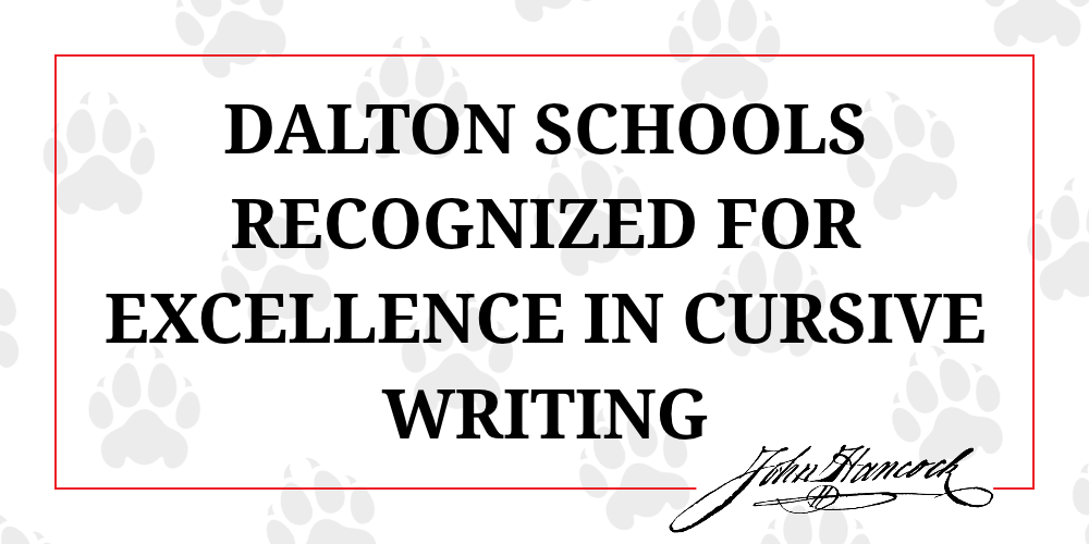 A press release banner graphic announcing that Dalton Public Schools has been recognized for excellence in cursive writing.