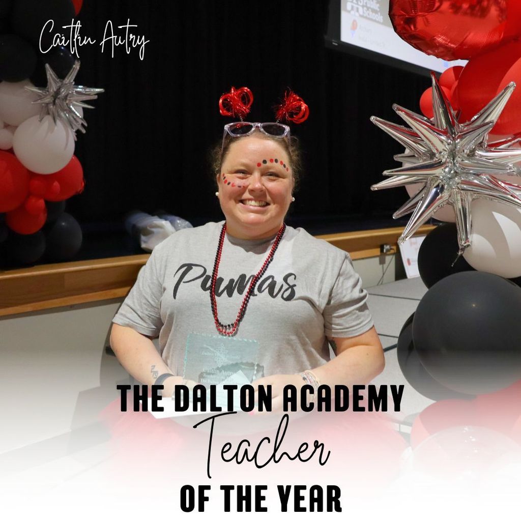Caitlin Autry Named The Dalton Academy’s Teacher of the Year