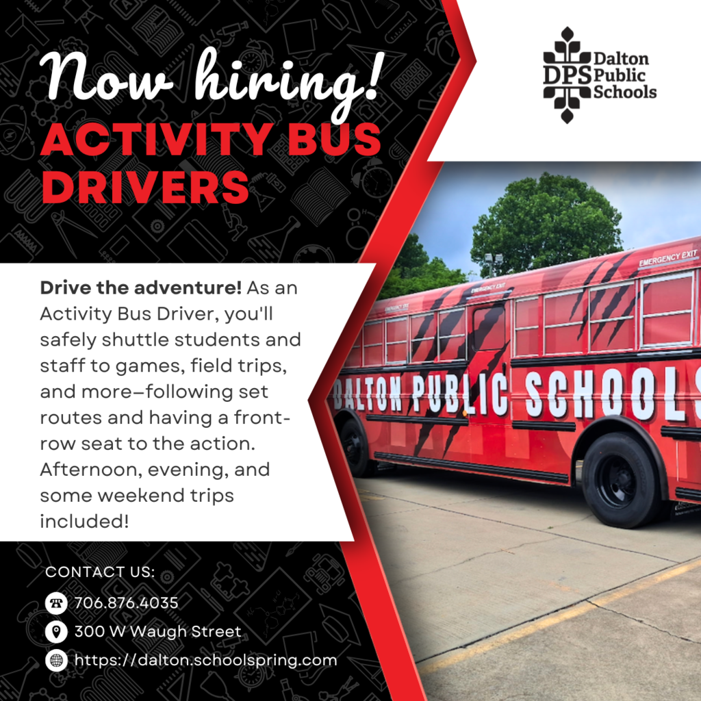 Love the open road and school spirit? Become an Activity Bus Driver with Dalton Public Schools and drive the adventure! Help students get to games, field trips, and fun events—safely and on schedule. Apply today and be part of the journey! This is a Dalton Public Schools position—join the DPS team! Apply today at: https://dalton.schoolspring.com/?jobid=5280435