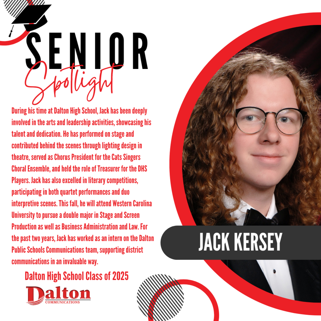 Today we’re featuring Dalton High School graduate, Jack Kersey.