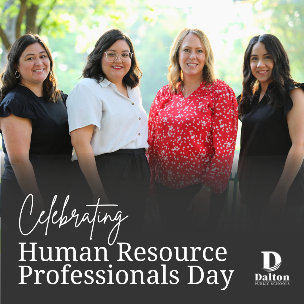 Happy Human Resource Professionals Day! Today, we’re shining a spotlight on our amazing HR team who make our district a great place to work. Mendy Woods, Bianca Maldonado, Emma Ruiz, and Liz Morales—thank you for your dedication to supporting our staff, fostering a positive work environment, and making sure everything runs smoothly behind the scenes. We appreciate all you do!