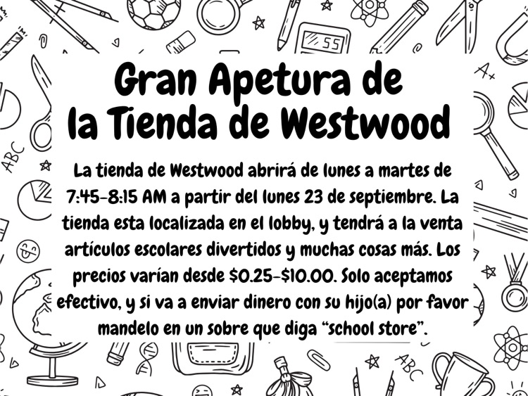 Westwood School Store Grand Opening in Spanish 