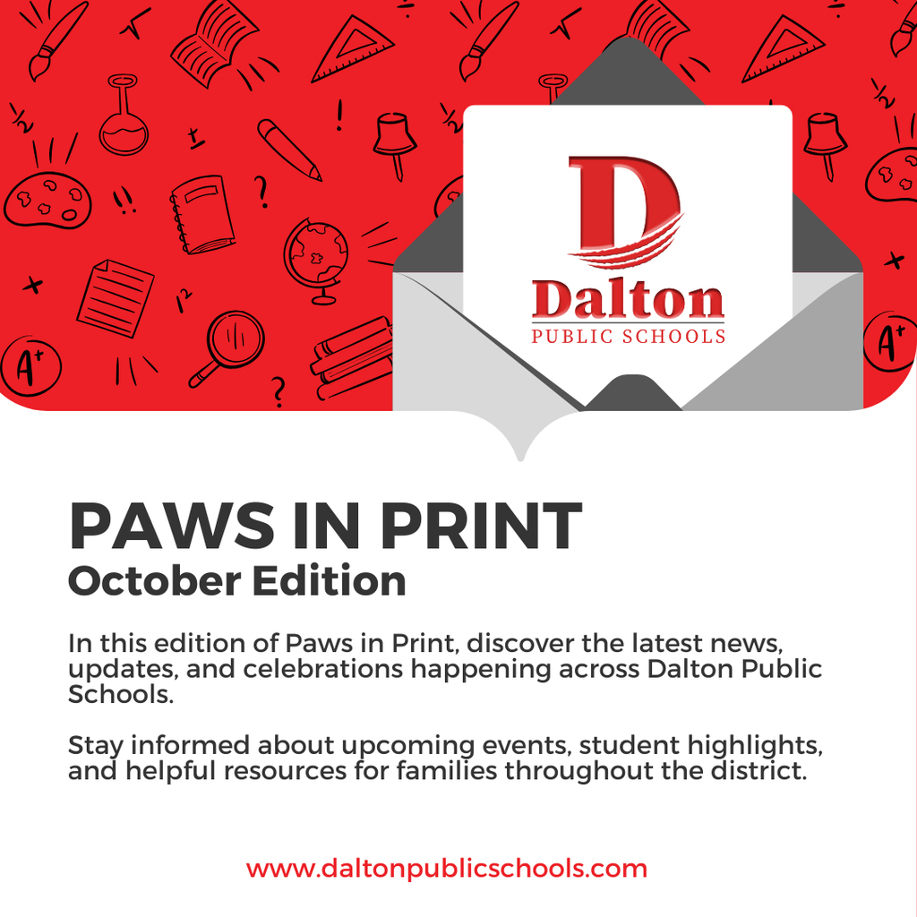 🐾 Check out the latest edition of Paws in Print to stay up to date on news, events, and celebrations from across Dalton Public Schools! 📖 Read it here: https://daltonpublicschoolsga.edurooms.com/engage/dalton-public-schools/newsletters/paws-in-print-a-dps-parent-newsletter-87960