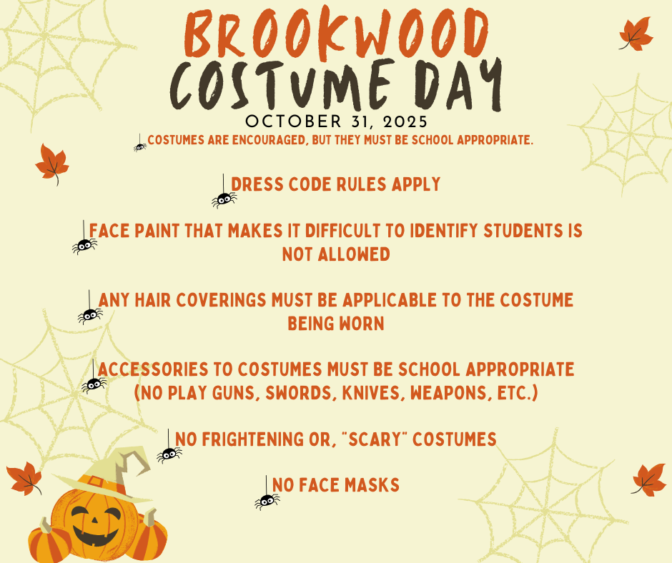 Dress Code rules apply  face paint that makes it difficult to identify students is not allowed  any hair coverings must be applicable to the costume being worn  accessories to costumes must be school appropriate (no play guns, swords, knives, weapons, etc.)  No frightening or, āscaryā costumes  no face masks