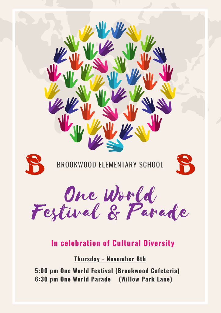 Join us for our One World Festival and Parade will be Thursday, November 6th from 5:00PM until 7:00PM