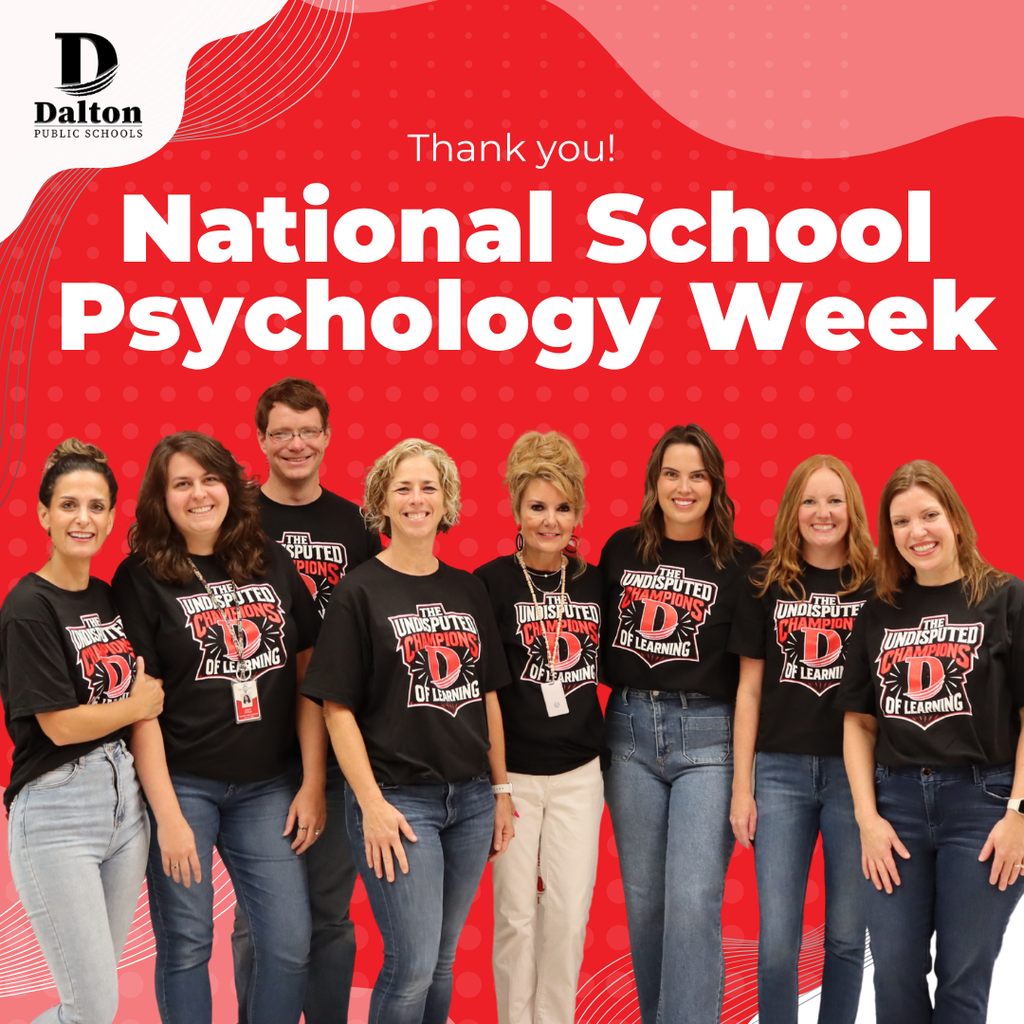 Happy National School Psychology Week! This week, we celebrate our incredible school psychologists who support the academic, social, emotional, and behavioral success of all Dalton students. Their dedication helps create safe, supportive, and thriving learning environments every day. Thank you to our amazing school psychologists: Christina Jezewski Carrie Phillips Andrew Phillips Sharon Aalfs Charlie Tripp Sara Hughes Bethany Johnson Amy Bowers We are grateful for all you do to support our students, staff, and families. #NationalSchoolPsychologyWeek