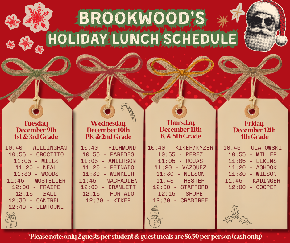 Brookwood's Holiday Lunch Schedule