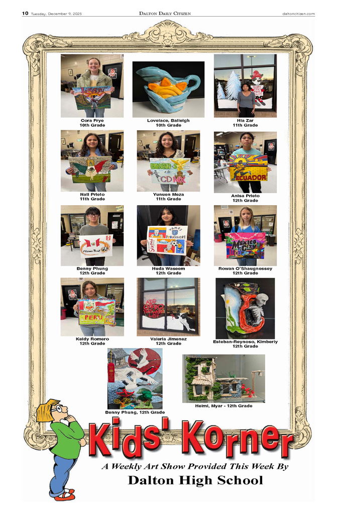 RECENTLY FEATURED IN THE DALTON DAILY CITIZEN: Dalton High Schoolās student artists continue to impress with their creativity and vision. A special thank-you to our dedicated art teachers for inspiring and supporting their work.