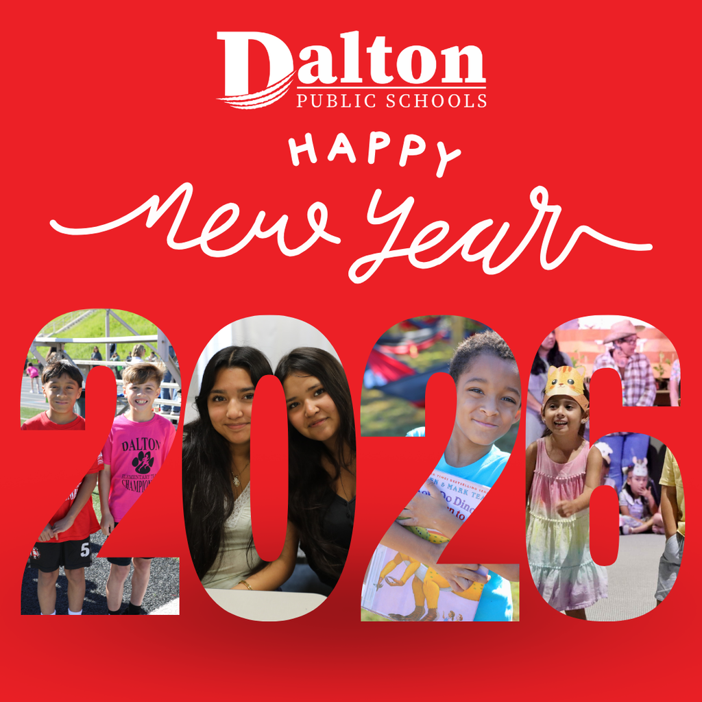Wishing you a year filled with joy, growth, and endless possibilities! Happy New Year from Dalton Public Schools! 🎉