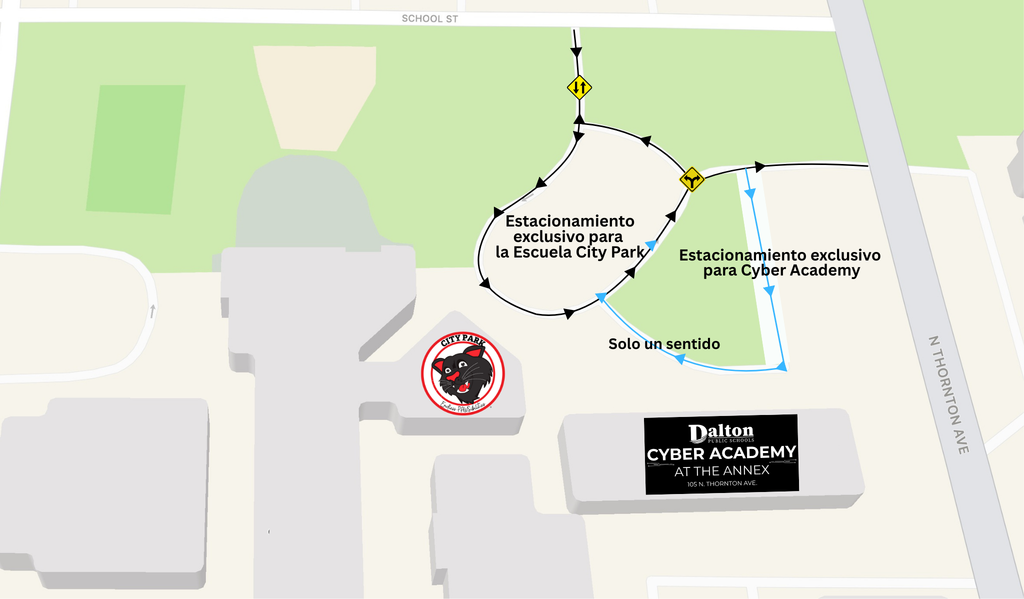 Map of City Park School and Cyber Academy showing designated parking areas and one-way traffic flow with Spanish labels. The City Park School parking loop is labeled “Estacionamiento exclusivo para la Escuela City Park” with arrows indicating one-way traffic. A separate area is labeled “Estacionamiento exclusivo para Cyber Academy.” A connecting roadway is marked “Solo un sentido.” School Street and North Thornton Avenue are shown as surrounding roads, with directional arrows indicating traffic flow and a required right turn onto North Thornton Avenue.