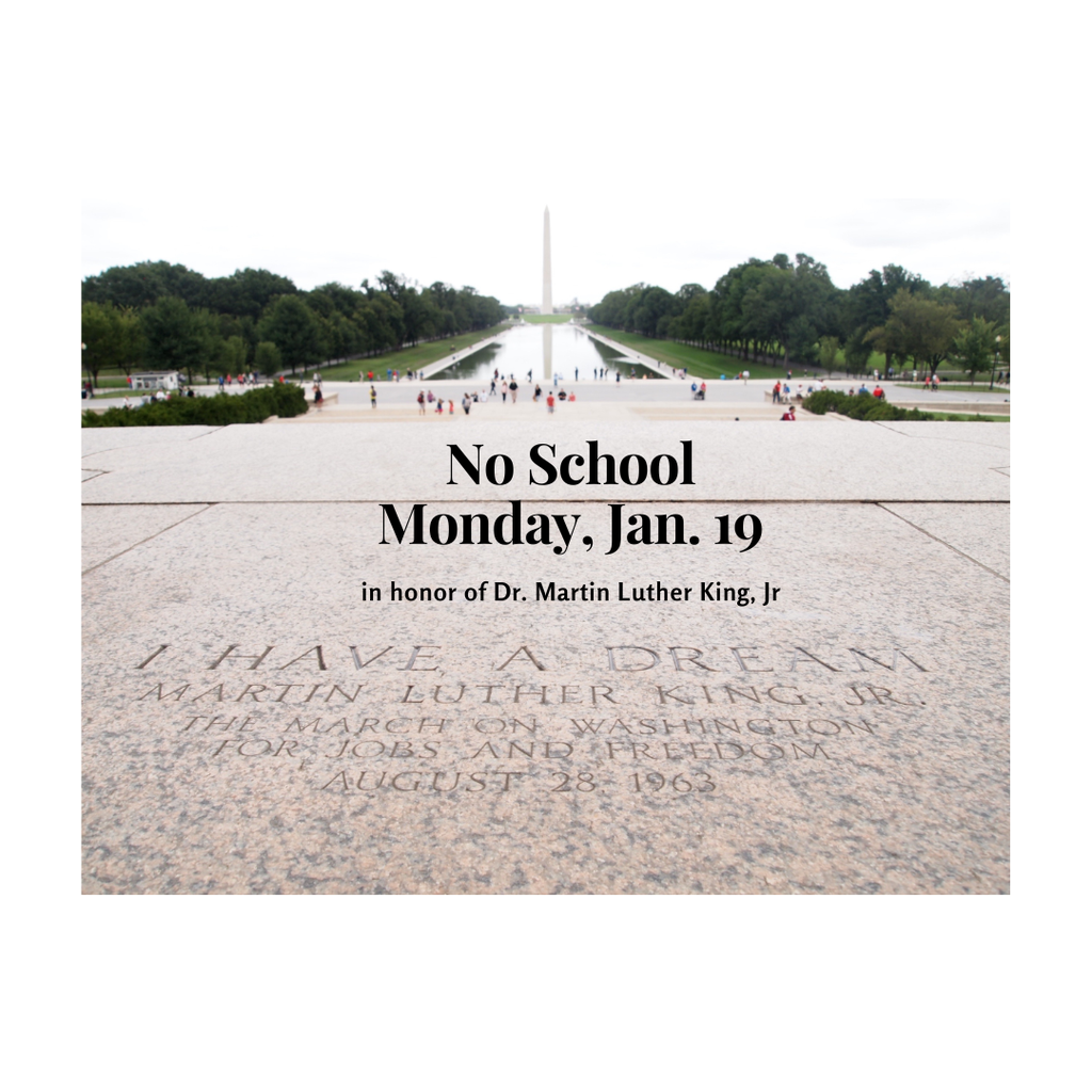 MLK Day/Student and Staff Holiday