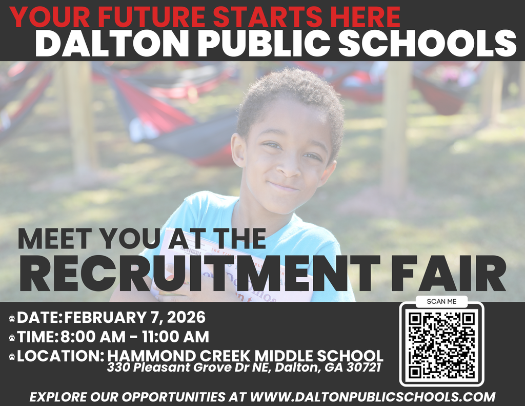 Your future starts here! Dalton Public Schools is hosting a Recruitment Fair on February 7 from 8ā11 AM. Join us to explore opportunities for the 2026ā27 school year.