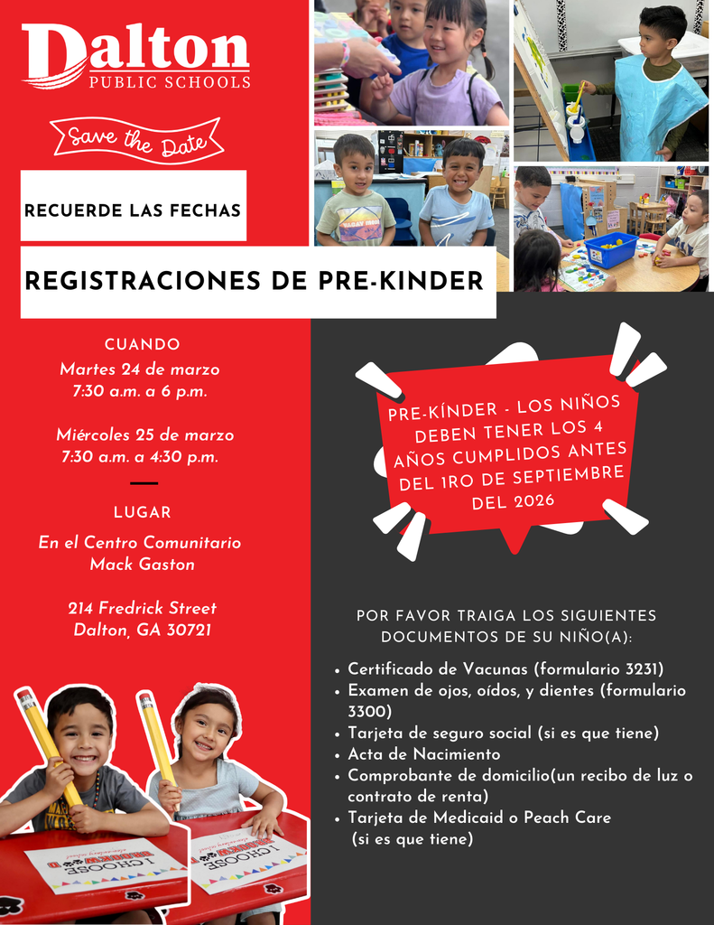 🧒📚 Pre-K Registration is Coming! Join Dalton Public Schools for Pre-K Registration: 📅 March 24 & March 25 📍 Mack Gaston Community Center ✔️ Children must be 4 years old by September 1, 2026 ✔️ Bring required documents for registration