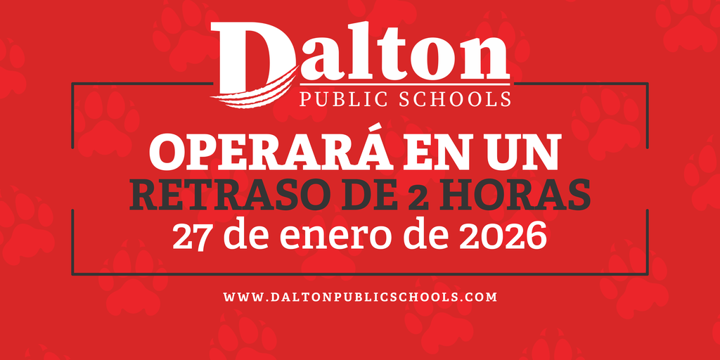 Red Dalton Public Schools graphic with paw print background announcing the district will operate on a two-hour delay on January 27, 2026, written in Spanish.
