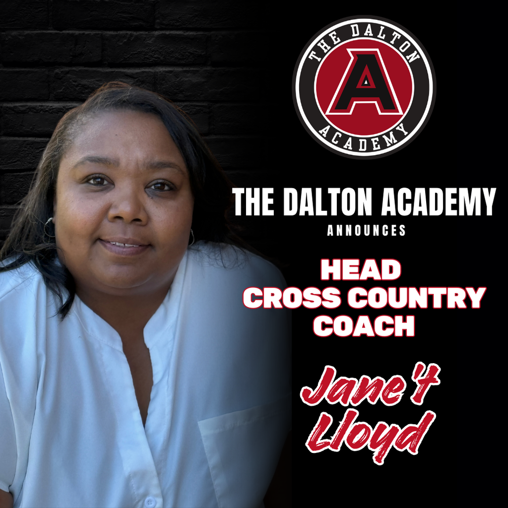 Promotional graphic from The Dalton Academy announcing Jane’t Lloyd as Head Cross Country Coach. The design features a portrait of Jane’t Lloyd on the left against a dark brick background, with the school logo and bold text on the right reading “The Dalton Academy Announces Head Cross Country Coach Jane’t Lloyd.”