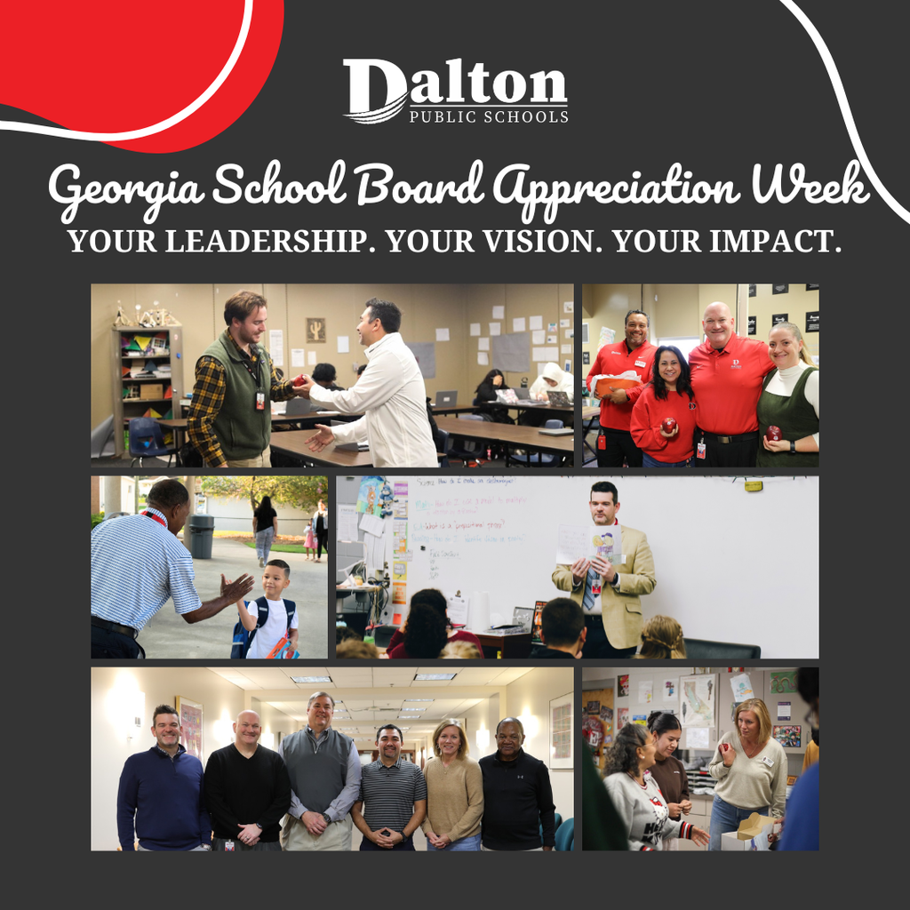 As Georgia School Board Appreciation Week comes to a close, we proudly recognize the leaders who help our students learn, lead, and succeed each and every day. Our Board of Education members continue to leave their mark on Dalton Public Schools through their steadfast commitment, thoughtful leadership, and dedication to our students, staff, and community. We extend our sincere appreciation to Board Chair Sam Sanders, Vice-Chair Jody McClurg, Treasurer Tulley Johnson, Manny Meza, Bill Mayo, and Superintendent Dr. Steven Craft. Thank you for the vision and service you provide to ensure a bright future for Dalton Public Schools. Your leadership makes a lasting impact.