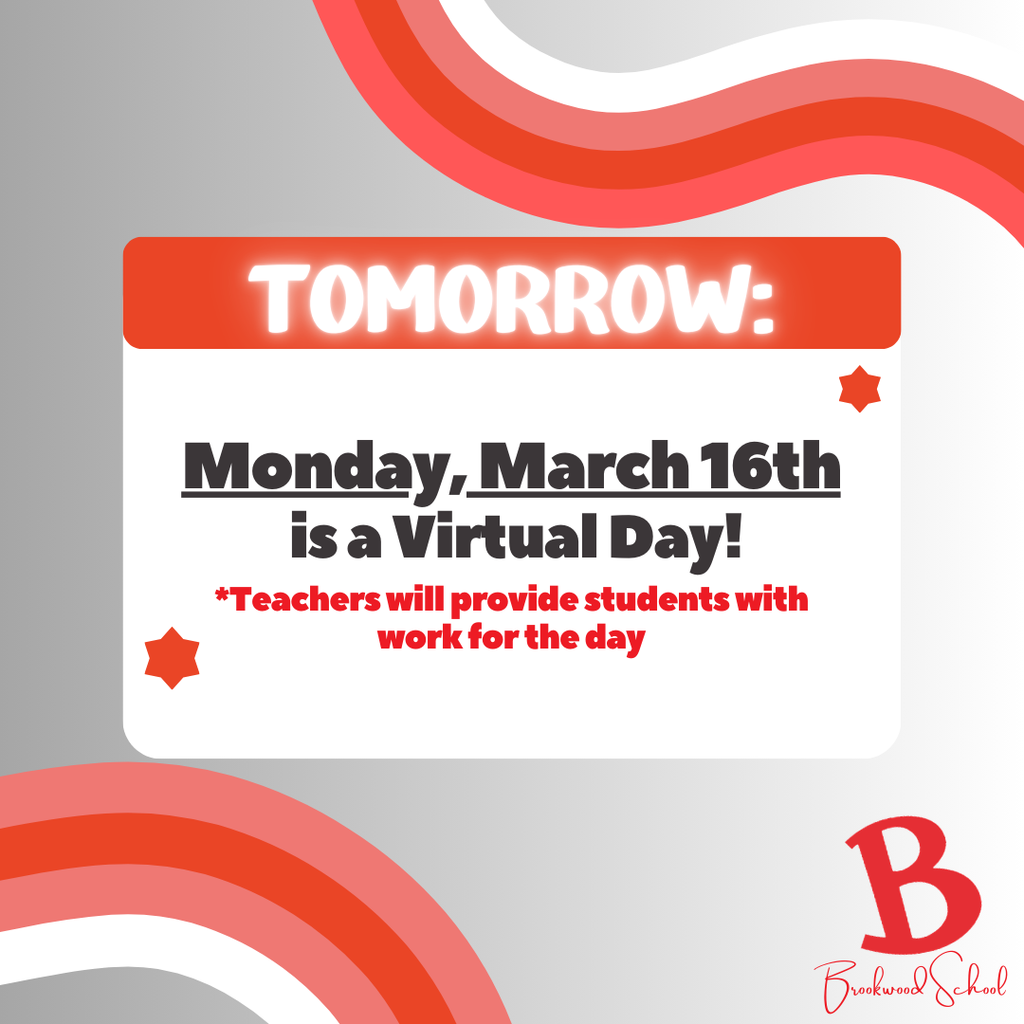 reminder that monday, march 16th is a virtual day!