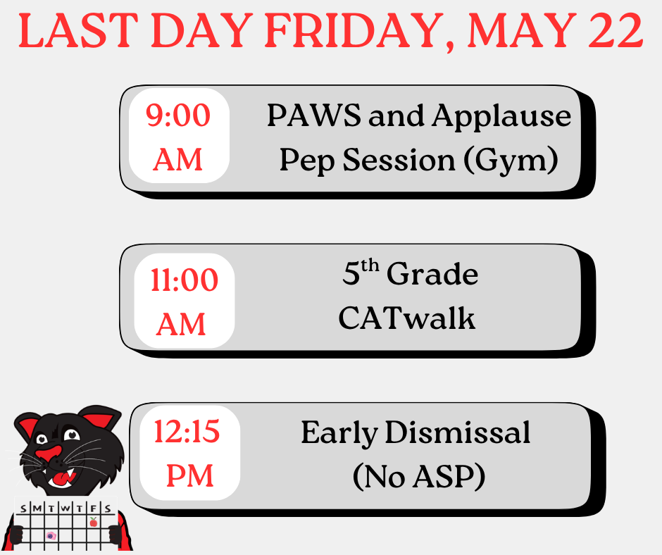 Last Day of School/Early Release Day 