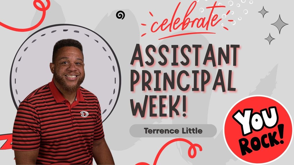 assistant principal week featuring terrence little