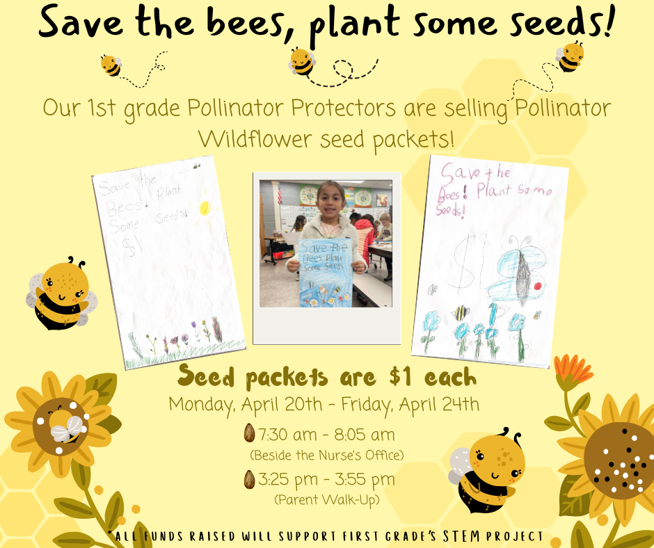 pollinator seed sale next week before school and after school. All seed packets are $1!