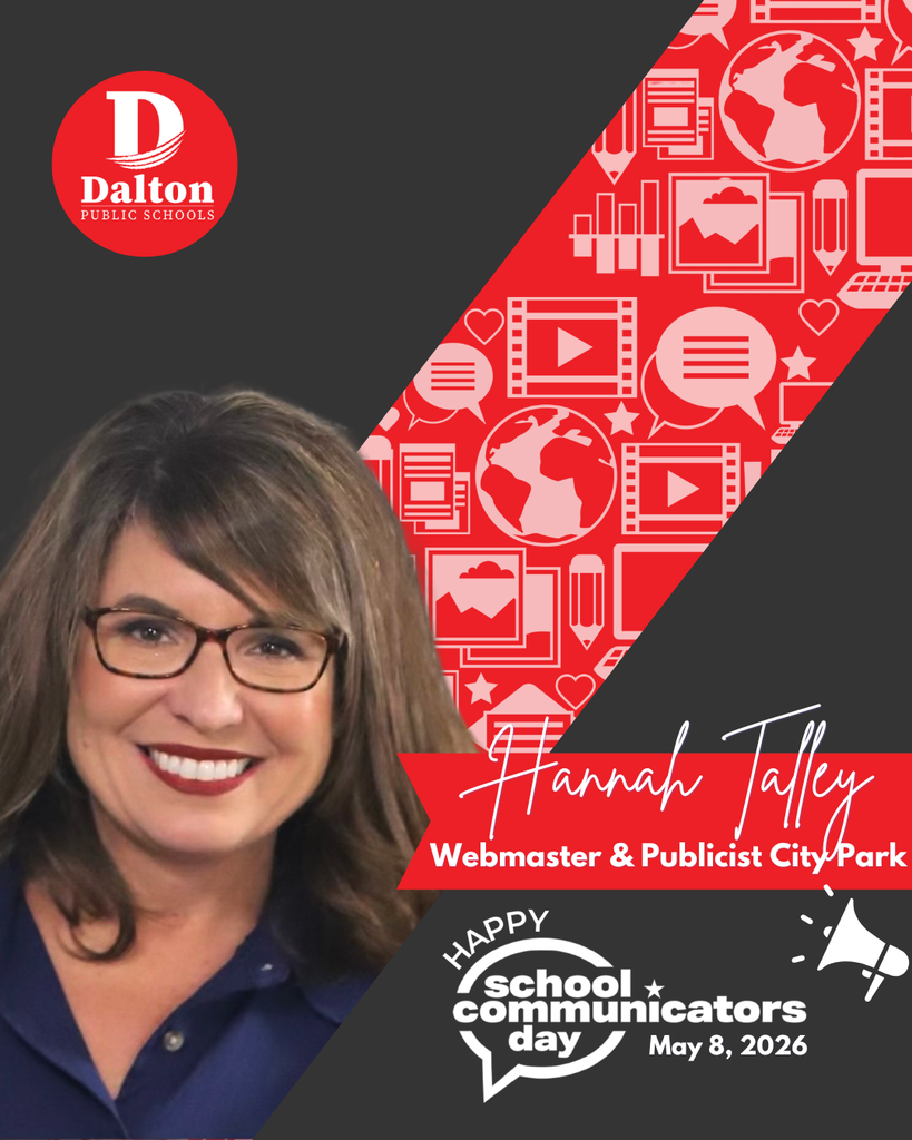 Happy School Communicators Day! (Part 1!)  At Dalton Public Schools, we’re incredibly proud of our team of school communicators who go above and beyond each day! Not only do they shine in their regular roles, but they also serve as dedicated Webmasters and Publicists, ensuring our families stay informed and connected. Whether it’s highlighting student success, sharing school events, or showcasing the everyday magic happening in our classrooms — they make it happen!  Help us celebrate this awesome team: Anna Collins — Blue Ridge School Emily Carpenter — Brookwood School Hannah Talley — City Park School Hannah Higgins — Park Creek School Jerre Leonard & Emily Elliott — Roan School Gaby Hefner — Westwood School Keri Faw — Hammond Creek Middle School Beth Mashburn — Dalton Junior High School Julia Cagle — The Dalton Academy Melanie Patrick — Dalton High School Ashley Grycz, Cindy Hernandez, Andrea Marsh, & Kendra Pannell — Dalton Public Schools  Thank you for your creativity, dedication, and for telling the stories that make DPS shine!
