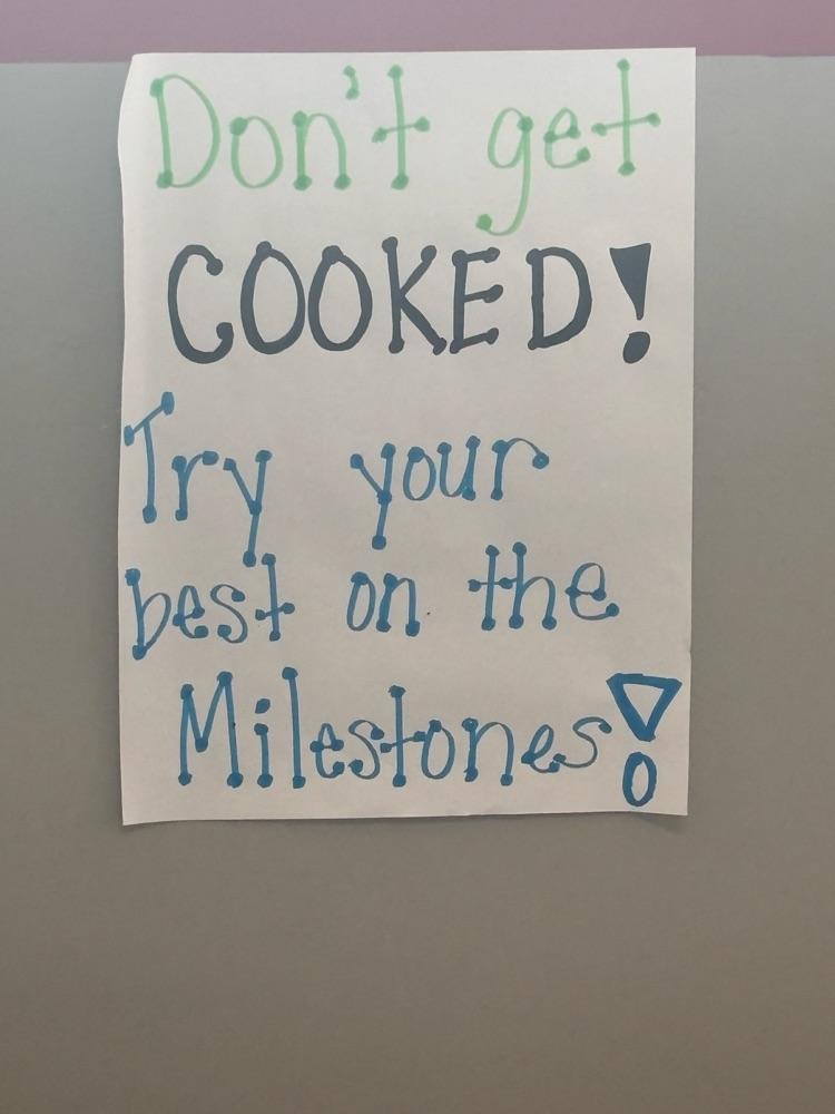 motivational sign for milestones test 