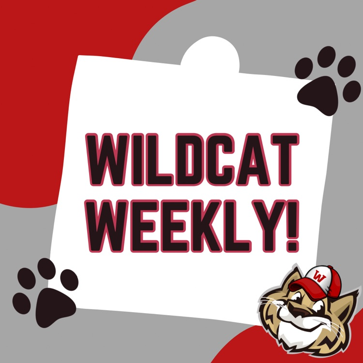 WILDCAT WEEKLY!” text with paw prints and a wildcat mascot in a red hat on a red, gray, and white background.