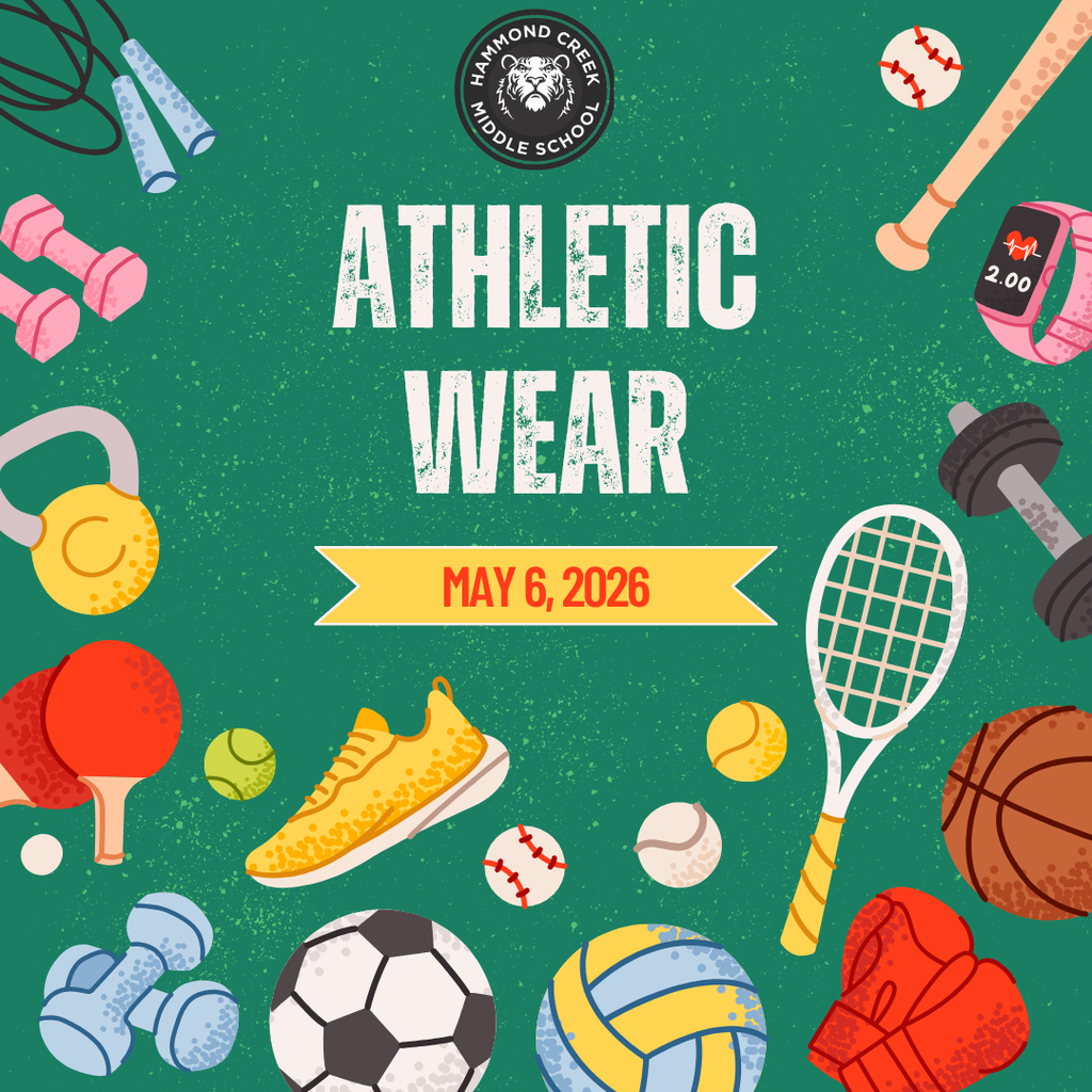 Promotional graphic for Hammond Creek Middle School dress-up day. Text reads “Athletic Wear” with the date “May 6, 2026.” The background is green with illustrations of sports equipment including a tennis racket, basketball, soccer ball, volleyball, dumbbells, boxing gloves, and running shoes.