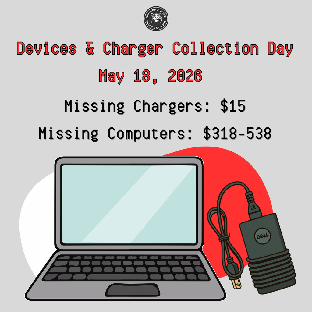 Graphic with text reading “Devices & Charger Collection Day – May 18, 2026.” Additional text states “Missing Chargers: $15” and “Missing Computers: $318–538.” The design includes illustrations of a laptop and charger.
