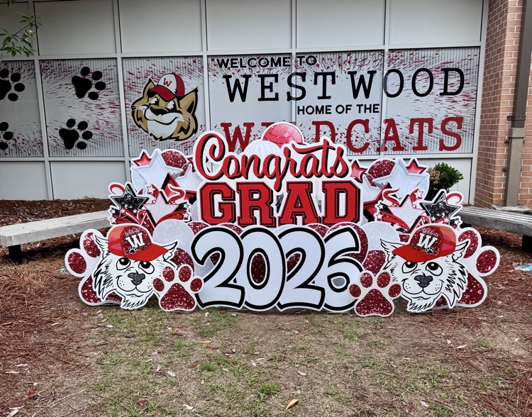 Congratulations Grads 2026 yard sign in front of Westwood 