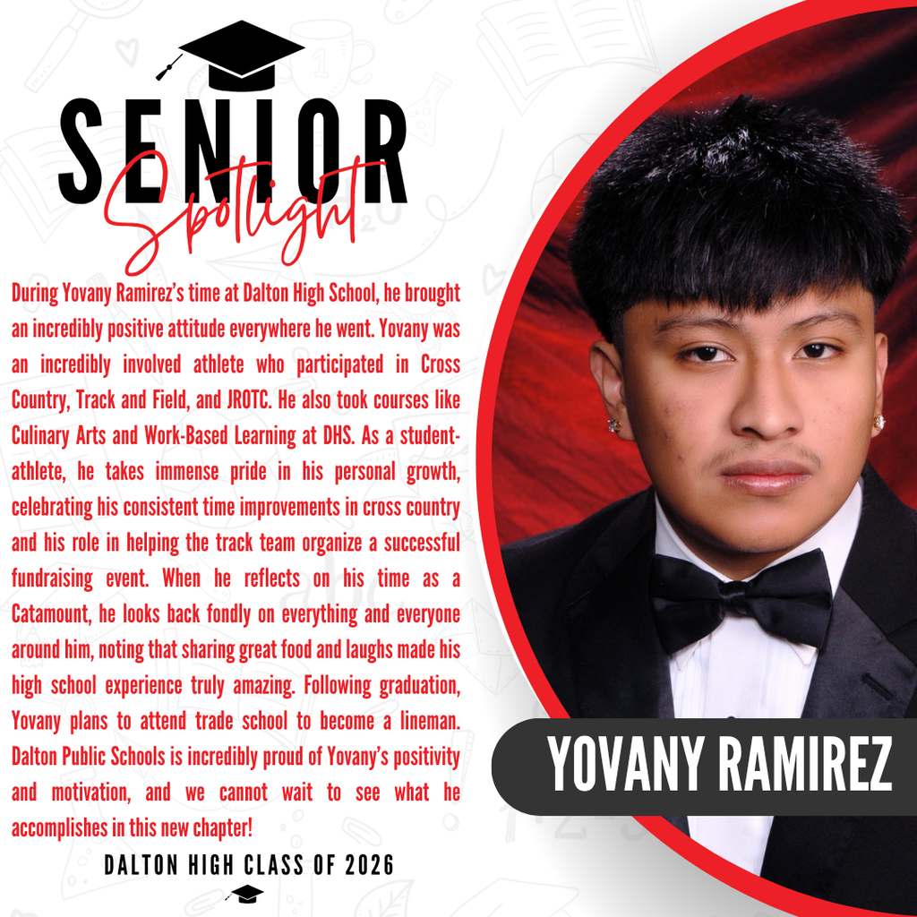 A senior spotlight graphic for Yovany Ramirez from the Dalton High Class of 2026. On the right side, a portrait photo shows the lower half of his face, wearing a formal black tuxedo and a black bow tie against a red background, with his name "YOVANY RAMIREZ" written in bold white letters inside a black banner. On the left side, red text details his achievements, celebrating his consistent time improvements in cross country and his role in helping the track team organize a successful fundraising event. When he reflects on his time as a Catamount, he looks back fondly on everything and everyone around him, noting that sharing great food and laughs made his high school experience truly amazing. Following graduation, Yovany plans to attend trade school to become a lineman. The graphic concludes with a proud message from Dalton Public Schools celebrating his positivity and motivation.