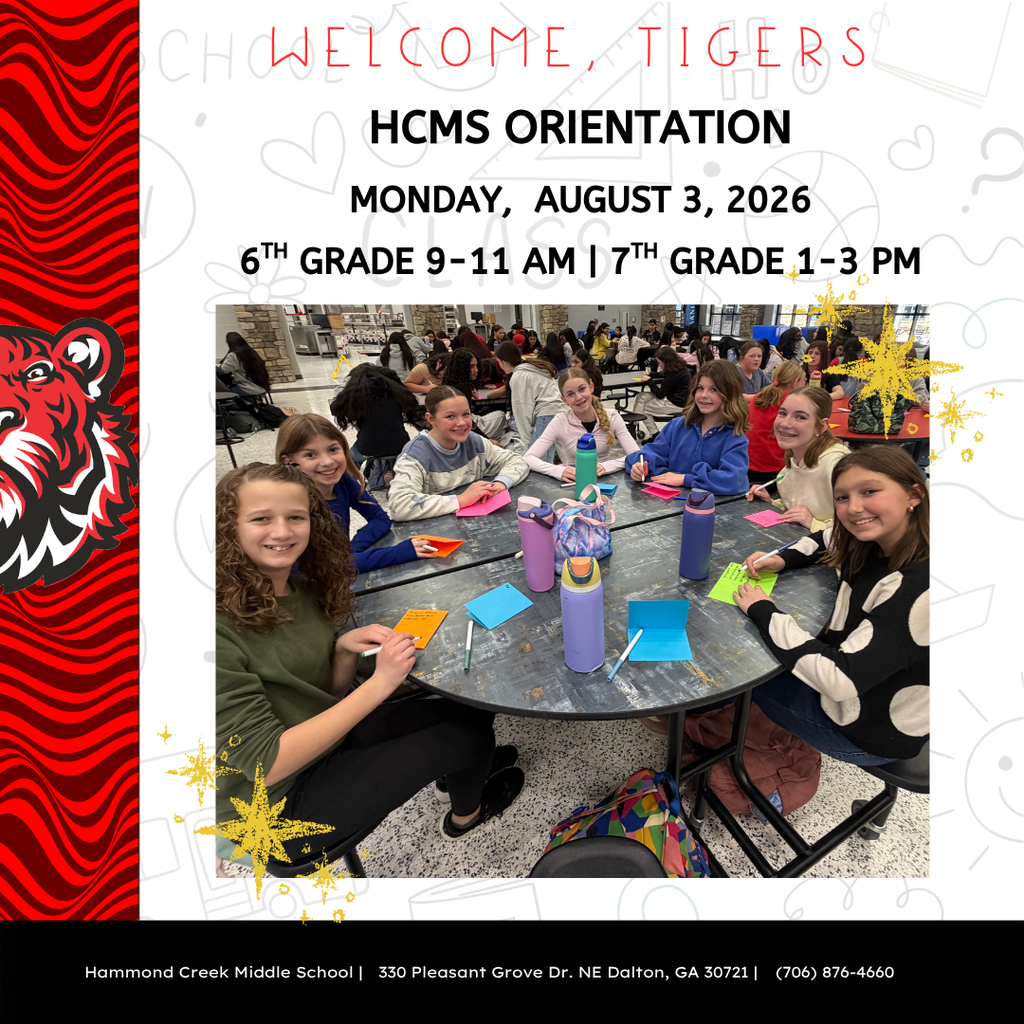 HCMS Orientation announcement: August 3, 2026. Grade 6 attends 9-11 a.m.; Grade 7 attends 1-3 p.m. Students participate in a school activity.