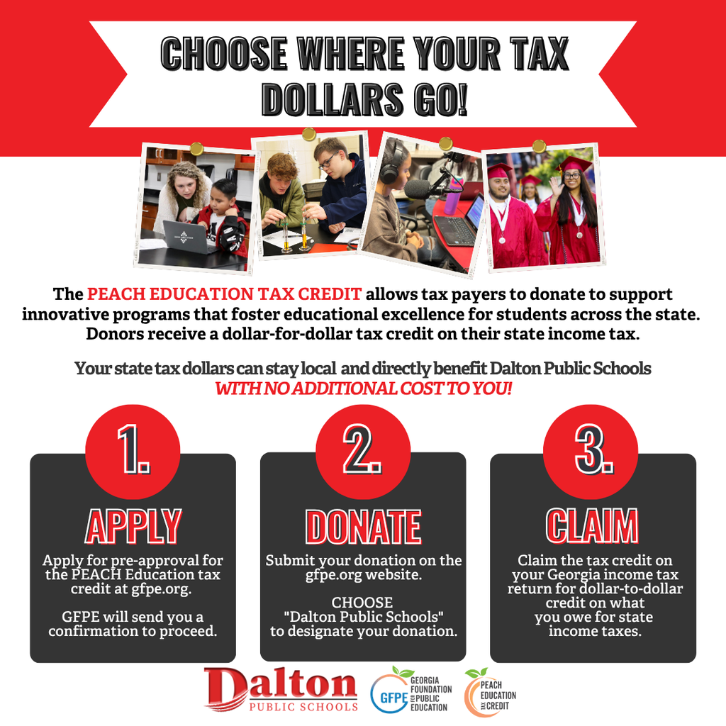 PEACH TAX CREDIT PROGRAM: Looking to support education and save on taxes? Learn how you can benefit from the Peach Tax Credit program with Dalton Public Schools! Visit https://www.daltonpublicschools.com/page/peach-education-tax-credit for more details!