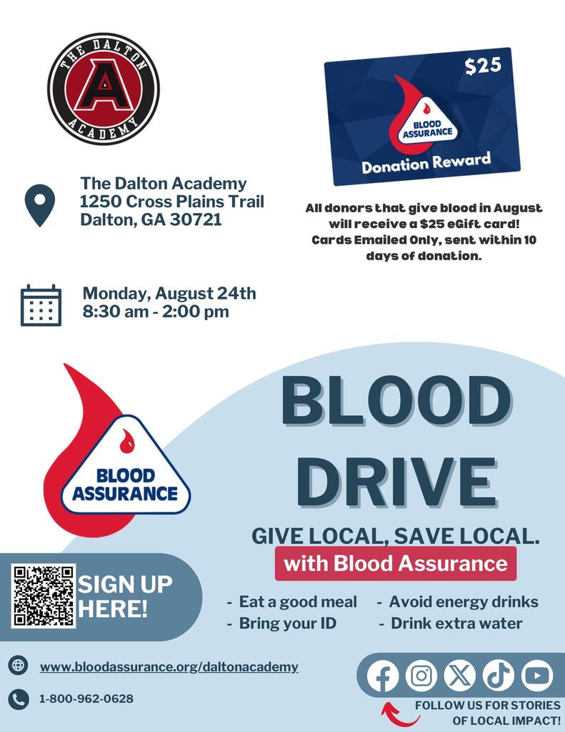 Promotional poster for a Blood Assurance blood drive at The Dalton Academy on Monday, August 24th, from 8:30 AM to 2:00 PM. All August donors receive a $25 eGift card.