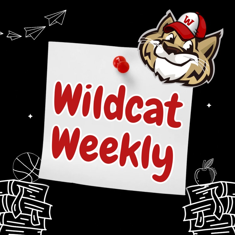 Wildcat Weekly Graphic with Westie’s picture